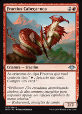Fractius Cabeça-oca / Hollowhead Sliver - Magic: The Gathering - MoxLand